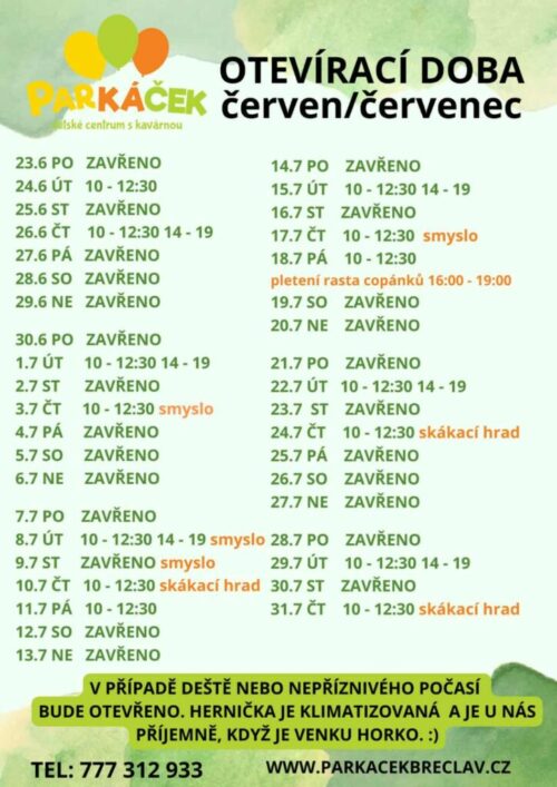oteviraci doba červenec a srpen